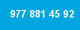 977 881 45 92